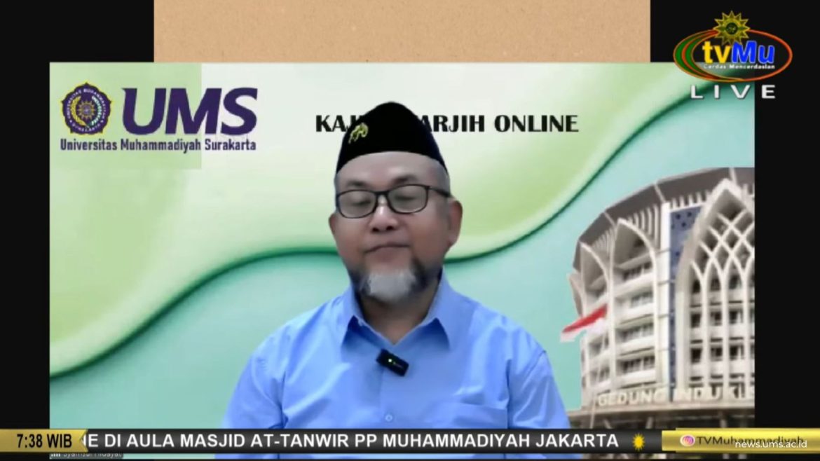 Kajian-Tarjih-Online-UMS-Hubungan-dan-Toleransi-Antar-Umat-Beragama-Dalam-Pemahaman-Batas-Batasnya